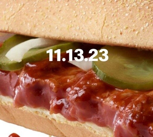 McDonald’s Is Welcoming Back The McRib On November 13, 2023 McDonald's Is Welcoming Back The McRib On November 13, 2023