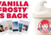 Wendy’s Once Again Adds Vanilla Frosty To Menus Nationwide Wendy's Once Again Adds Vanilla Frosty To Menus