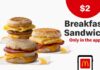McDonald’s Offers $2 Breakfast Sandwich Deal in Its App McDonald's Offers $2 Breakfast Sandwich Deal in Its App